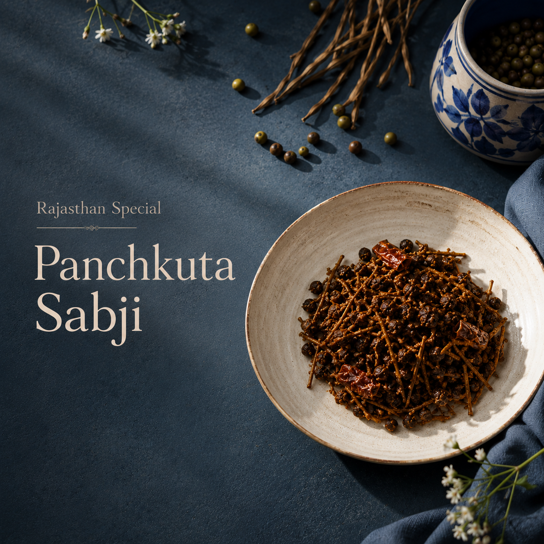 Panchkuta Ki Sabji: The Five-Ingredient Desert Recipe That Has Fed Rajasthan for Centuries